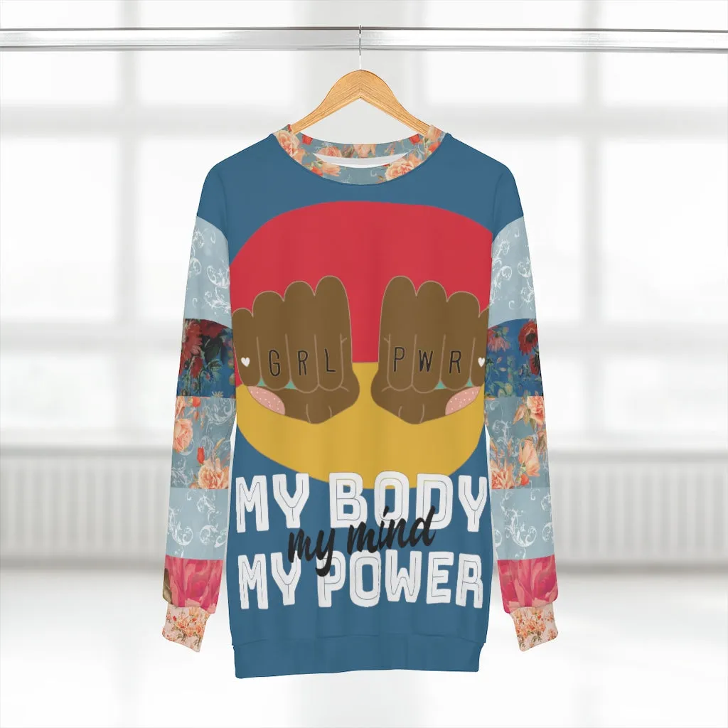 My Body My Power Sweatshirt